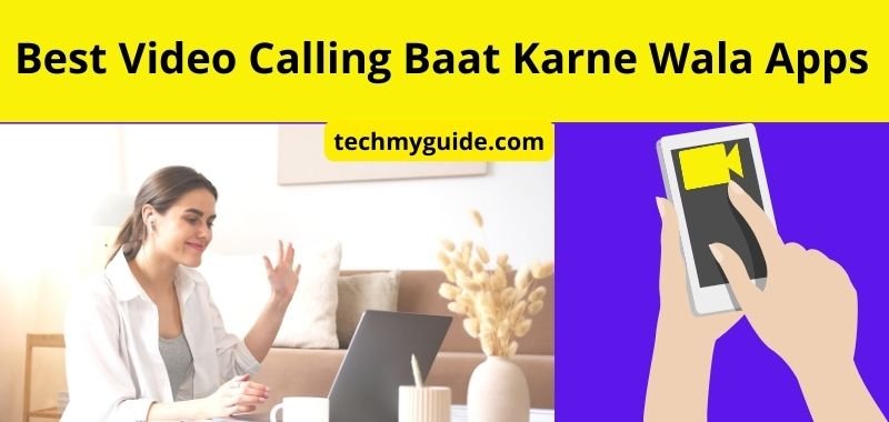 Online Video Calling Baat Karne Wala Apps – वीडियो कॉल करने वाला ऐप्स डाउनलोड करें